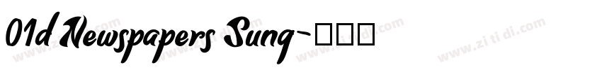 01d Newspapers Sung字体转换